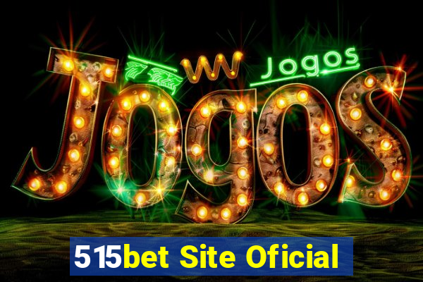 515bet Site Oficial